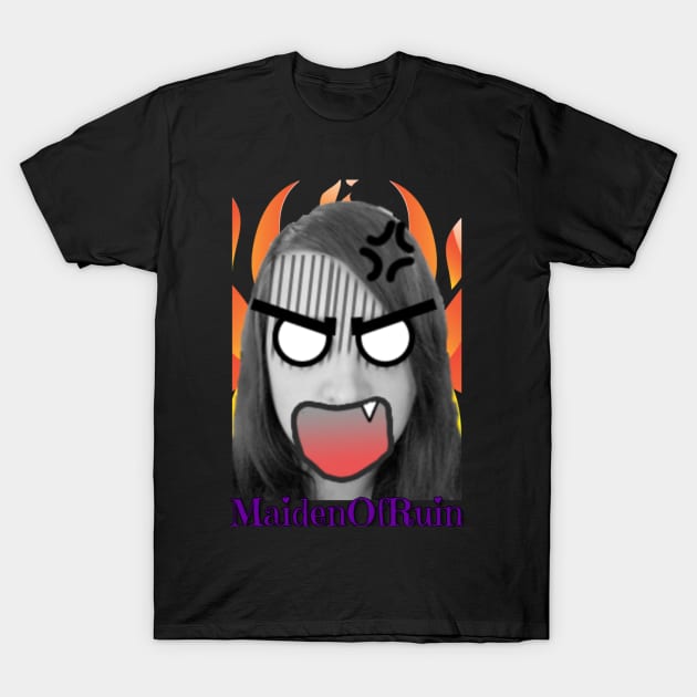 MaidenOfRuin Fiery Rage T-Shirt by MaidenOfRuin